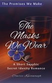 The Masks We Wear (The Promises We Make, #1) (eBook, ePUB)