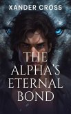 The Alpha's Eternal Bond (eBook, ePUB)