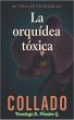 La orquídea tóxica (eBook, ePUB) - Bild 1
