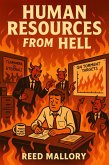 Human Resources from Hell (eBook, ePUB) Human Resources from Hell (eBook, ePUB)