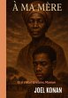 A MA MÈRE (Maman, #1) (eBook, ePUB) - Bild 1