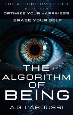 Cover The Algorithm of Being (THE ALGORITHM SERIES, #4) (eBook, ePUB)