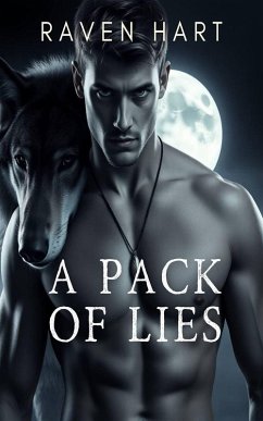 A Pack of Lies (eBook, ePUB) - Hart, Raven
