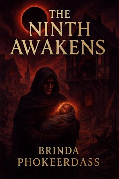 The Ninth Awakens (eBook, ePUB) - Phokeerdass, Brinda