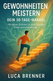 Gewohnheiten meistern (eBook, ePUB) Gewohnheiten meistern (eBook, ePUB)