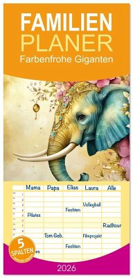 Familienplaner 2026 - Farbenfrohe Giganten mit 5 Spalten (Wandkalender, 21 x 45 cm) CALVENDO