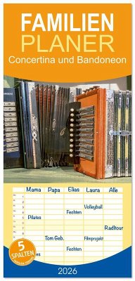 Familienplaner 2026 - Concertina und Bandoneon mit 5 Spalten (Wandkalender, 21 x 45 cm) CALVENDO Familienplaner 2026 - Concertina und Bandoneon mit 5 Spalten (Wandkalender, 21 x 45 cm) CALVENDO