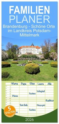 Cover Familienplaner 2026 - Brandenburg - Schöne Orte im Landkreis Potsdam-Mittelmark mit 5 Spalten (Wandkalender, 21 x 45 cm) CALVENDO