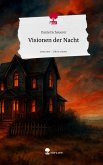 Visionen der Nacht. Life is a Story - story.one Visionen der Nacht. Life is a Story - story.one