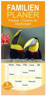 Cover Familienplaner 2026 - Tukane - Clowns im Dschungel mit 5 Spalten (Wandkalender, 21 x 45 cm) CALVENDO