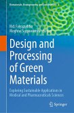 Design and Processing of Green Materials (eBook, PDF)