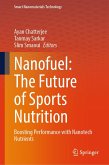 Nanofuel: The Future of Sports Nutrition (eBook, PDF)