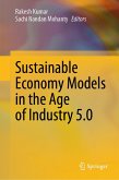 Sustainable Economy Models in the Age of Industry 5.0 (eBook, PDF)