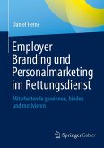 Employer Branding und Personalmarketing im Rettungsdienst (eBook, PDF)