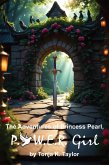 The Adventures of Princess Pearl, P.O.W.E.R. Girl! (eBook, ePUB)