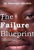 The Failure Blueprint (eBook, ePUB)