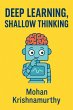 Deep Learning, Shallow Thinking (eBook,... - Bild 1