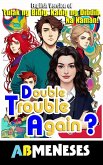 Double Trouble Again? (eBook, ePUB)