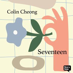 Seventeen (MP3-Download) - Cheong, Colin Seventeen (MP3-Download) - Cheong, Colin