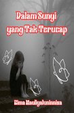 Dalam Sunyi yang Tak Terucap (eBook, ePUB) Dalam Sunyi yang Tak Terucap (eBook, ePUB)