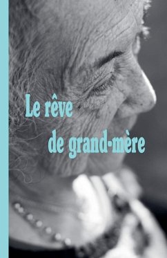Cover Le rêve de grand-mère