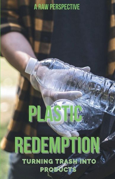 Plastic Redemption