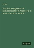Reise-Erinnerungen aus dem nördlichen Eismeer im August 1893 an Bord des Dampfers 