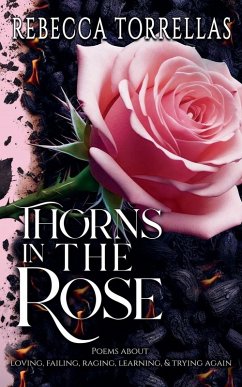 Thorns in the Rose - Torrellas, Rebecca