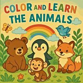 Color and Learn Animals Color and Learn Animals