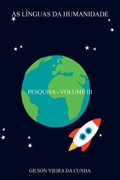 As Línguas Da Humanidade - Vieira Da Cunha, Gilson