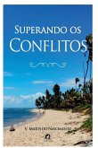 Superando Os Conflitos
