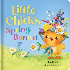 Cover Little Chick's Spring Bonnet: Padded Board Book