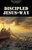 Discipled Jesus-Way