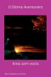O Último Aventureiro - Bild 1