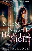 Silent Night, Haunted Night Silent Night, Haunted Night