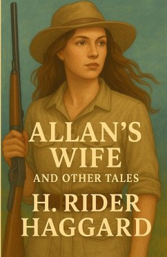 Cover Allan's Wife And Other Tales(Illustrated)