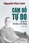 Cám D¿ t¿ Do t¿ góc ¿¿ Tri¿t H¿c và T¿ T¿¿ng