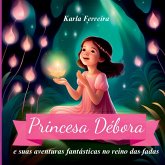 Princesa Débora Princesa Débora