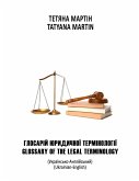 Glossary of Legal Terminology Glossary of Legal Terminology
