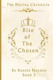 Rise Of The Chose Rise Of The Chose