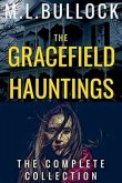 The Gracefield Hauntings The Gracefield Hauntings