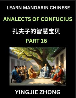 Cover Analects Of Confucius (Part 16)- Discover Ancient Chinese History And Culture, Self-Learn Reading Mandarin Chinese With Confucian Short Stories For Kids, Teen, Young, Adults, Beginners, Intermediate, Advanced Level Students, Lunyu, Simplified Characters,