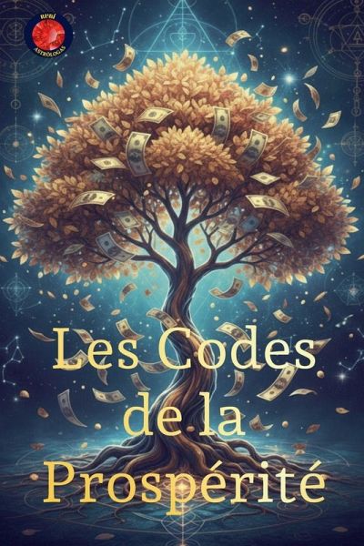 Les Codes de la Prospérité Les Codes de la Prospérité