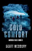 Cold Comfort Cold Comfort
