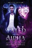 Fated To The Alpha Fated To The Alpha
