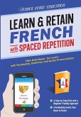 Learn & Retain French with Spaced Repetition Learn & Retain French with Spaced Repetition