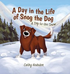Cover A Day in the Life of Snog the Dog