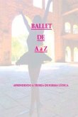 Ballet De A À Z