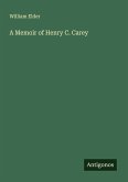 A Memoir of Henry C. Carey