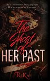 The Ghost Of HER PAST The Ghost Of HER PAST